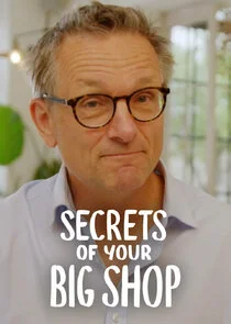 Affiche de Michael Mosley: Secrets of Your Big Shop