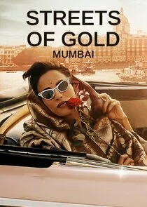 Póster de Streets of Gold: Mumbai