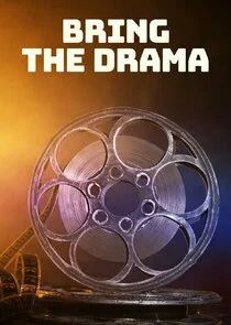 Pôster de Bring the Drama