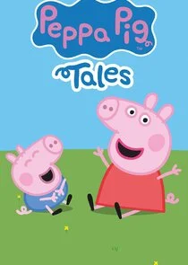 Peppa Pig Tales afişi