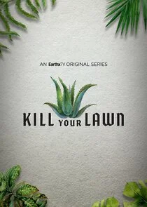 Póster de Kill Your Lawn