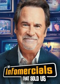 Póster de The Infomercials That Sold Us