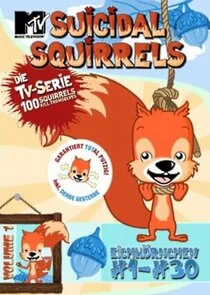 Póster de Suicidal Squirrels