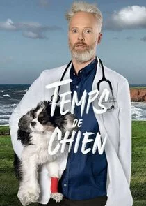 Temps de chien Poster