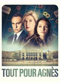 Affiche de Tout pour Agnès