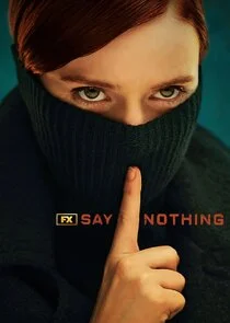 Poster di Say Nothing