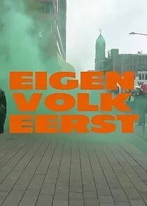 Pôster de Eigen Volk Eerst