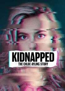 Affiche de Kidnapped: The Chloe Ayling Story