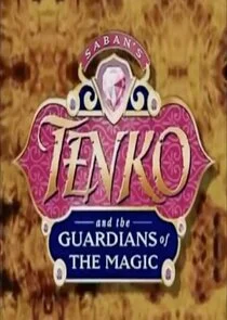 Póster de Tenko and the Guardians of the Magic