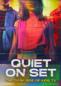 Poster di Quiet on set: The dark side of kids TV
