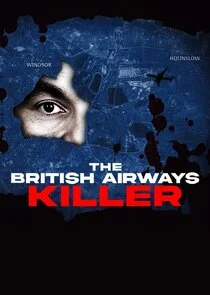 Affiche de The British Airways Killer