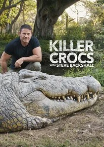 Póster de Killer Crocs with Steve Backshall