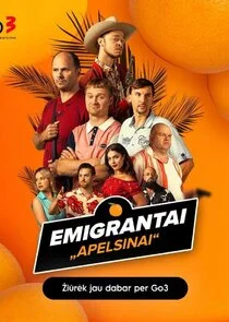 Póster de Emigrantai. Apelsinai