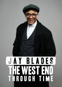 Pôster de Jay Blades: The West End Through Time