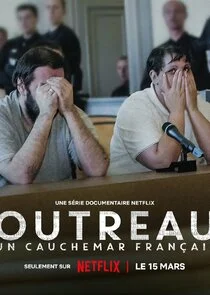 Affiche de Outreau : Un cauchemar français