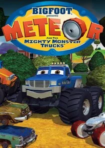 Bigfoot Presents: Meteor and the Mighty Monster Trucks afişi