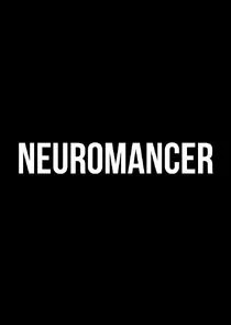 Poster di Neuromancer