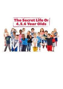 Póster de The Secret Life of 4, 5, 6 Year Olds Australia
