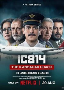 Affiche de IC 814: The Kandahar Hijack