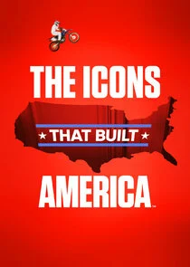 Pôster de The Icons That Built America