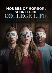 Pôster de Houses of Horror: Secrets of College Greek Life