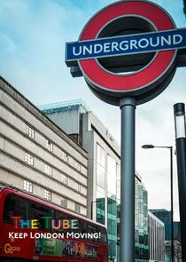 Pôster de The Tube: Keeping London Moving