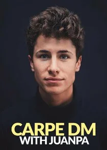 Carpe DM with Juanpa afişi