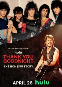 Plakat Thank You, Goodnight: The Bon Jovi Story