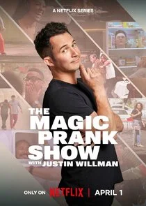 The Magic Prank Show with Justin Willman afişi