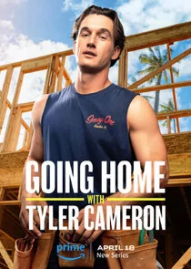Going Home with Tyler Cameron Poster