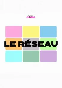 Poster di Le RÄ‚Â©seau