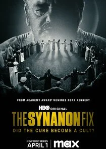 Affiche de The Synanon Fix
