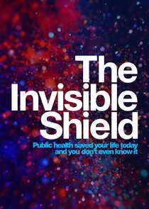 The Invisible Shield poster