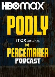 Póster de Podly: The Peacemaker Podcast
