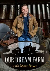 Póster de National Trust: Our Dream Farm with Matt Baker