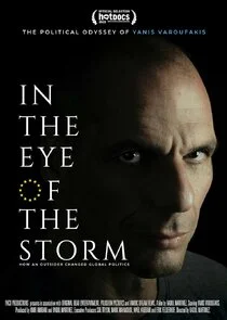 Póster de In the Eye of the Storm: The Political Odyssey of Yanis Varoufakis