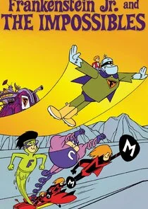 Póster de Frankenstein Jr. and The Impossibles