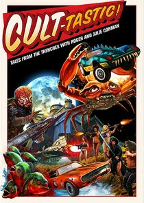Póster de Cult-Tastic: Tales from the Trenches with Roger and Julie Corman