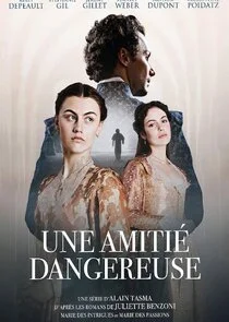 Une amitiÄ‚Â© dangereuse Poster