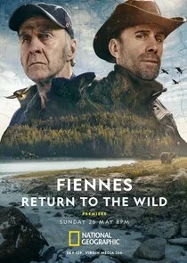 Fiennes: Return to the Wild afişi