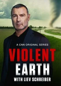 Pôster de Violent Earth with Liev Schreiber