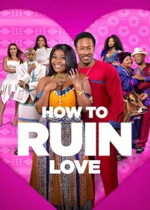 Poster di How to Ruin Love