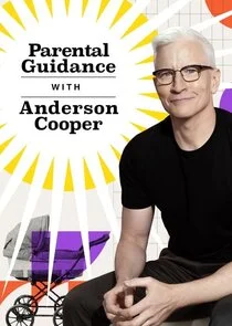 Póster de Parental Guidance with Anderson Cooper