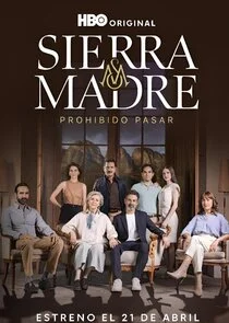 Plakat Sierra Madre: Prohibido Pasar