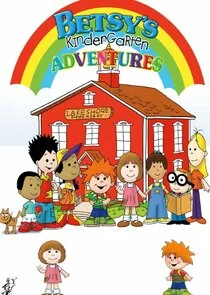 Póster de Betsy's Kindergarten Adventures