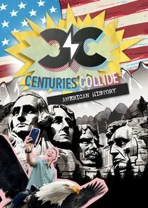 Centuries Collide: American History Poster