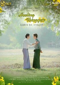 Affiche de Healing Thingyan