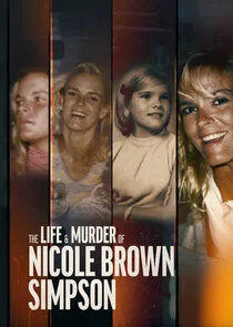 Affiche de The Life & Murder of Nicole Brown Simpson