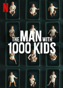 Poster di The Man with 1000 Kids