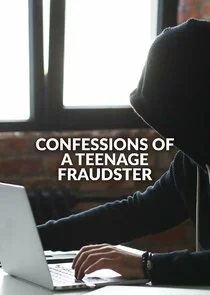 Póster de Confessions of a Teenage Fraudster